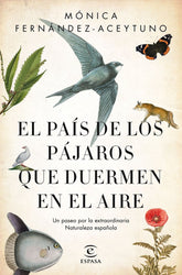 PAIS DE LOS PAJAROS QUE DUERMEN EN EL AIREEL - 9788467051469